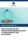 Benchmarking des Neuansiedlungsprozesses in Neuseeland und Australien