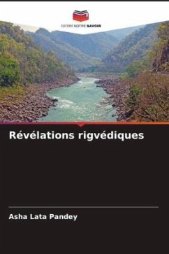 Révélations rigvédiques - Pandey, Asha Lata