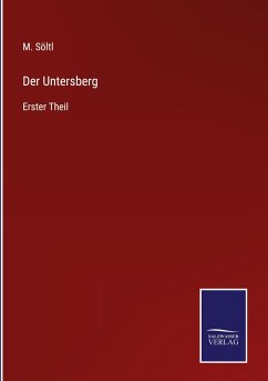 Der Untersberg - Söltl, M.