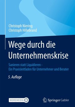 Wege durch die Unternehmenskrise - Niering, Christoph;Hillebrand, Christoph
