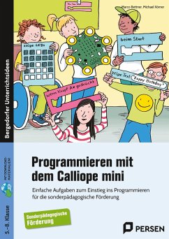 Programmieren mit dem CALLIOPE mini - Sopäd - Bettner, Marco;Körner, Michael