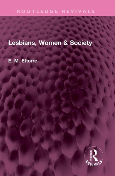 Lesbians, Women & Society (eBook, ePUB)