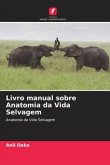 Livro manual sobre Anatomia da Vida Selvagem