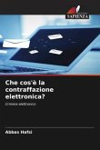 Che cos'è la contraffazione elettronica?