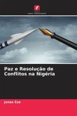 Paz e Resolução de Conflitos na Nigéria