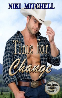 Time for Change Western Time Travel Book 3 LARGE PRINT - Mitchell, Niki