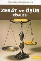 Zekat ve Ösür Risalesi - Asutay, Hasip