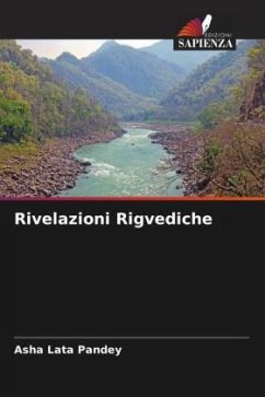 Rivelazioni Rigvediche - Pandey, Asha Lata