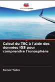 Calcul du TEC à l'aide des données IGS pour comprendre l'ionosphère
