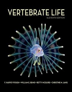 Vertebrate Life - Pough, Harvey; Bemis, William E.; McGuire, Betty Anne
