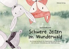 Schwere Zeiten im Wunderwald - Baltruweit, Leonie