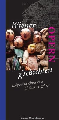 Wiener OPERN g'schichten - Irrgeher, Heinz
