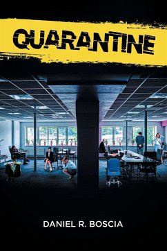 Quarantine - Boscia, Daniel R.