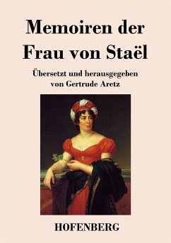 Memoiren der Frau von Staël - Staël, Germaine de