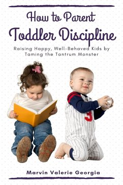 How to Parent - Toddler Discipline - Georgia, Marvin Valerie