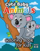 Cute Baby Animals Coloring Book for Kids