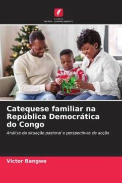 Catequese familiar na República Democrática do Congo - BANGWE, Victor