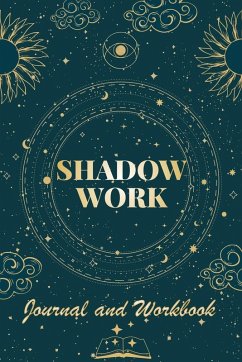 Shadow Work Journal and Workbook - C. Payton, Robert