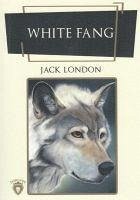 White Fang Ingilizce Roman - London, Jack