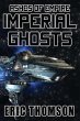 Imperial Ghosts (Ashes of Empire, #5)... - Bild 1