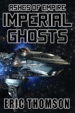 Imperial Ghosts (Ashes of Empire, #5) (eBook, ePUB)