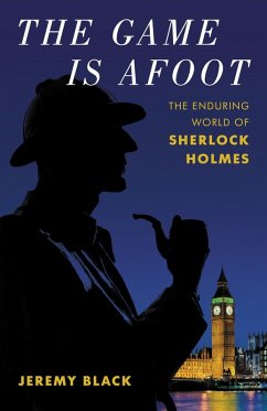 Cover The Game Is Afoot (eBook, ePUB)