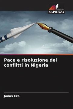 Pace e risoluzione dei conflitti in Nigeria - Eze, Jonas