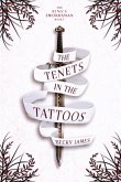The Tenets in the Tattoos