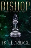 Bishop (Chess Club, #3) (eBook, ePUB)
