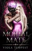 Mortal Mate (eBook, ePUB)