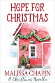 Hope For Christmas A Christmas Novella (eBook, ePUB)
