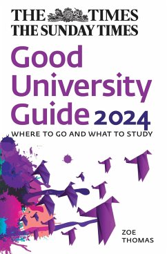 The Times Good University Guide 2024 - Thomas, Zoe; Times Books