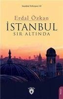 Istanbul Sir Altinda - Özkan, Erdal