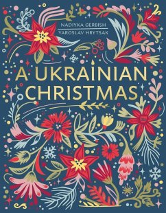 A Ukrainian Christmas - Hrytsak, Yaroslav; Gerbish, Nadiyka