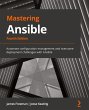 Mastering Ansible - Fourth Edition - Bild 1