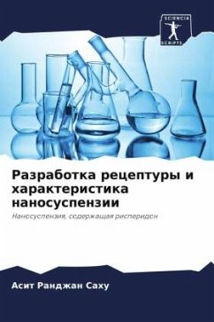 Razrabotka receptury i harakteristika nanosuspenzii - Sahu, Asit Randzhan;Mahapatra, Dillip Kumar;Zhiwani, Rishad