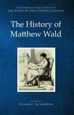 The History of Matthew Wald