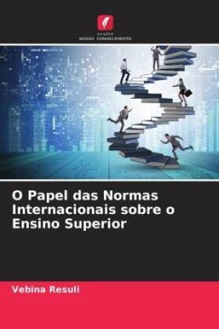 O Papel das Normas Internacionais sobre o Ensino Superior - Resuli, Vebina