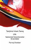Tanjimul Islam Tareq Life (eBook, ePUB)