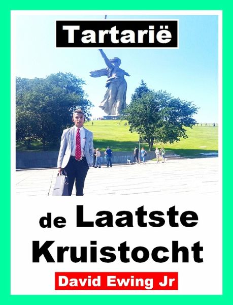 Tartarië - de Laatste Kruistocht (eBook, ePUB)