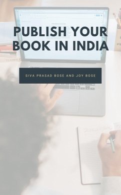 Publish Your Book in India (eBook, ePUB) - Prasad Bose, Siva; Bose, Joy