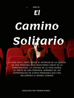 El Camino Solitario (eBook, ePUB) - B., Linsy