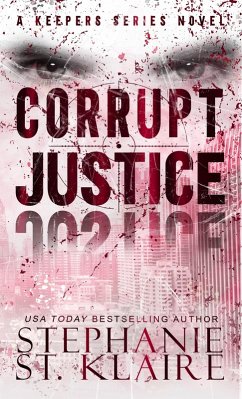 Cover Corrupt Justice (The Keepers Series, #10) (eBook, ePUB)