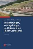 Verankerungen, Vernagelungen und Mikropfähle in der Geotechnik (eBook, ePUB)