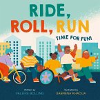 Ride, Roll, Run (eBook, ePUB)