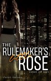 The Rulemaker's little Rose (eBook, ePUB)