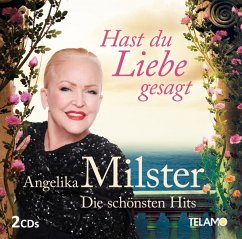 Hast Du Liebe Gesagt - Milster,Angelika