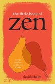 The Little Book of Zen (eBook, ePUB)