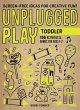 Unplugged Play: Toddler (eBook, ePUB) - Bild 1