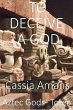 To Deceive a God (Aztec Gods Totec, #4)... - Bild 1